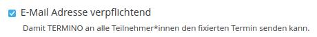 Verplfichtung zur Angabe einer E-Mail Adresse